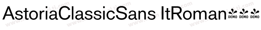 AstoriaClassicSans ItRoman字体转换